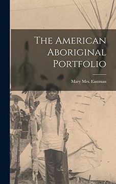 portada The American Aboriginal Portfolio (en Inglés)