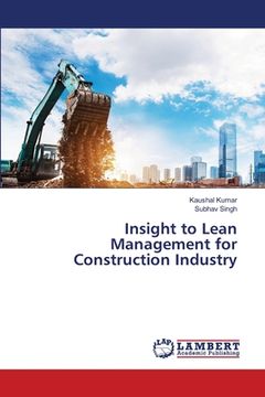 portada Insight to Lean Management for Construction Industry (en Inglés)