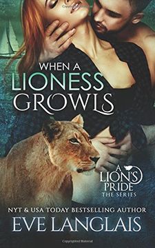 portada When A Lioness Growls (A Lion's Pride)
