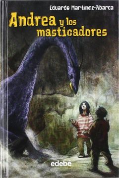 ANDREA Y LOS MASTICADORES (Fantasy)