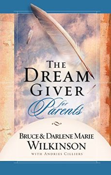 portada The Dream Giver for Parents (in English)