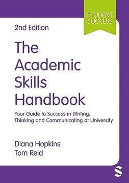 portada The Academic Skills Handbook: Your Guide to Success in Writing, Thinking and Communicating at University (Student Success) (in English)