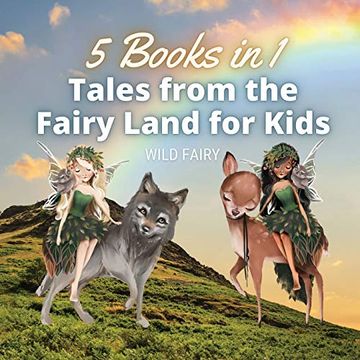 portada Tales From the Fairy Land for Kids: 5 Books in 1 (en Inglés)