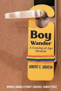 portada Boy Wander: A Coming of Age Memoir 