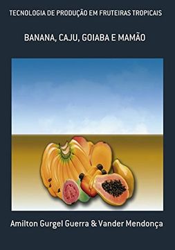 portada Manual de Fruticultura Tropical: Volume i (Frutas) (en Portugués)
