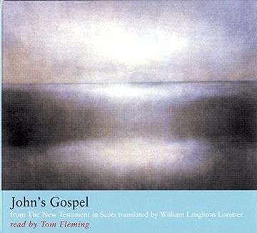 portada John’S Gospel: From the new Testament in Scots Translated by William Laughton Lorimer () (en Inglés)