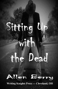 portada Sitting Up with the Dead (en Inglés)
