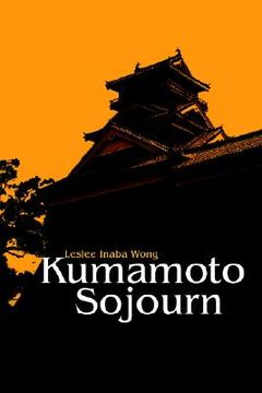 portada kumamoto sojourn (in English)