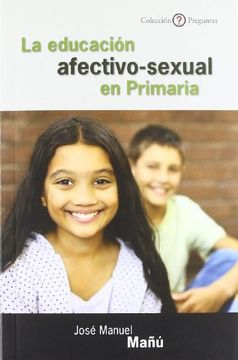 portada La Educación Afectivo-Sexual en Primaria (in Spanish)