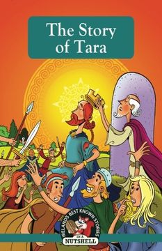 portada The Story of Tara (Irish Myths & Legends in a Nutshell) (Volume 18) 