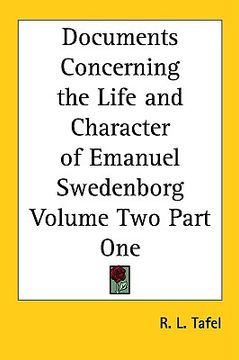 portada documents concerning the life and character of emanuel swedenborg volume two part one