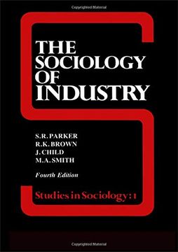 portada The Sociology of Industry (en Inglés)