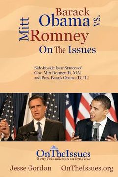 portada barack obama vs. mitt romney on the issues (en Inglés)