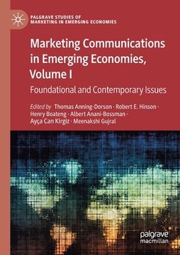 portada Marketing Communications in Emerging Economies, Volume I: Foundational and Contemporary Issues (en Inglés)