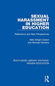 portada Sexual Harassment in Higher Education (Routledge Library Editions: Higher Education) (in English)