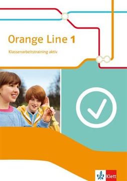 portada Orange Line / Klassenarbeitstraining Aktiv! Ausgabe 2014 (en Alemán)