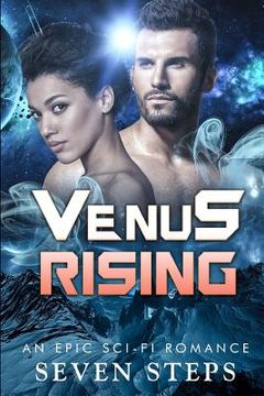 portada Venus Rising: An Epic Sci-Fi Romance (en Inglés)