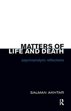 portada Matters of Life and Death: Psychoanalytic Reflections (en Inglés)