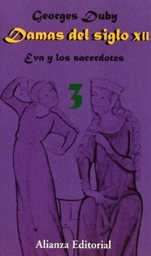 portada Damas del Siglo Xii. 3. Eva y los Sacerdotes