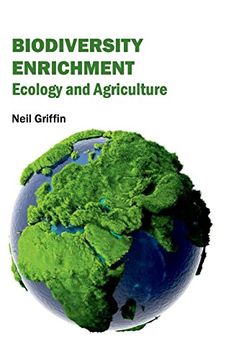 portada Biodiversity Enrichment: Ecology and Agriculture (en Inglés)
