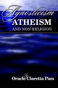 portada Agnosticism, Atheism and Non-Religion (en Inglés)