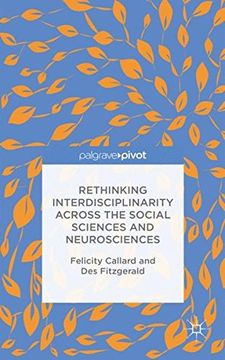 portada Rethinking Interdisciplinarity across the Social Sciences and Neurosciences (Neuroscience Intersections)