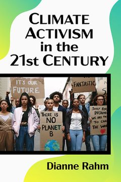 portada Climate Activism in the 21st Century (en Inglés)