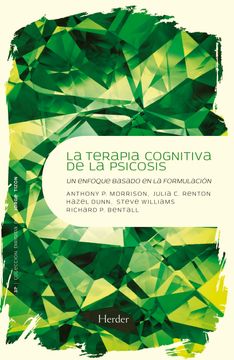portada Terapia Cognitiva de la Psicosis: Un Enfoque Basado en la Formulación