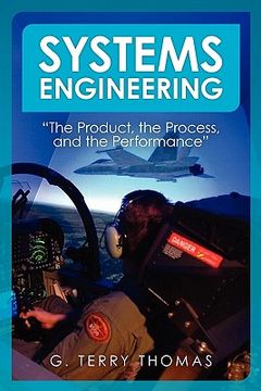portada systems engineering "the product, the process, and the performance" (in English)
