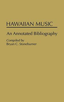 portada Hawaiian Music: An Annotated Bibliography (Music Reference Collection) (en Inglés)