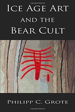 portada Ice age art and the Bear Cult (en Inglés)