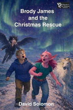 Brody James and the Christmas Rescue (en Inglés)