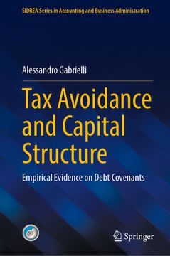 portada Tax Avoidance and Capital Structure: Empirical Evidence on Debt Covenants (in English)