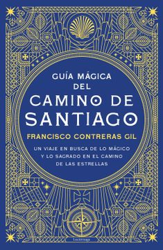 portada Guia Magica del Camino de Santiago