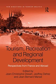 portada Tourism, Recreation and Regional Development: Perspectives from France and Abroad