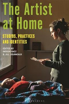 portada The Artist at Home: Studios, Practices and Identities (en Inglés)