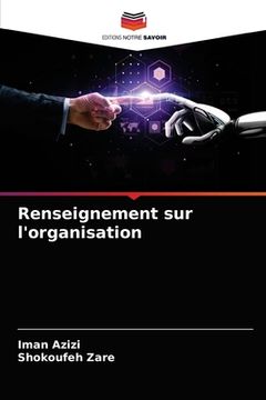 portada Renseignement sur l'organisation (en Francés)