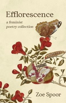 portada Efflorescence: A Feminist Poetry Collection (en Inglés)