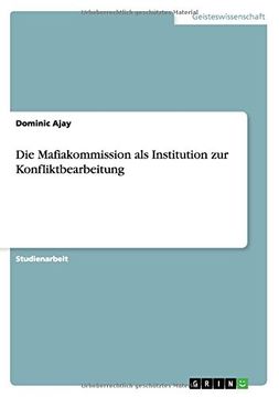 portada Die Mafiakommission als Institution zur Konfliktbearbeitung (German Edition)
