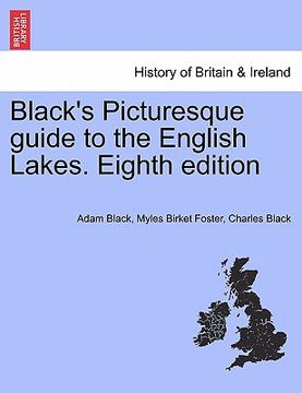 portada black's picturesque guide to the english lakes. eighth edition (en Inglés)