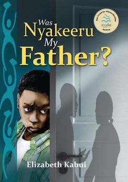 portada Was Nyakeera my Father (in English)