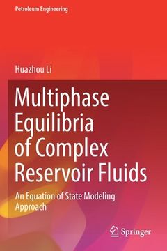 portada Multiphase Equilibria of Complex Reservoir Fluids: An Equation of State Modeling Approach 