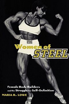 portada Women of Steel: Female Bodybuilders and the Struggle for Self-Definition (en Inglés)