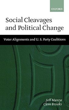 portada Social Cleavages and Political Change: Voter Alignment and U. So Party Coalitions: Voter Alignments and U. So Party Coalitions: (en Inglés)
