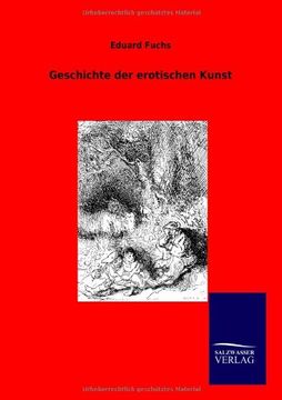 portada Geschichte Der Erotischen Kunst (German Edition)