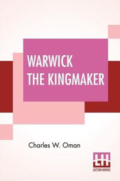 portada Warwick The Kingmaker (en Inglés)