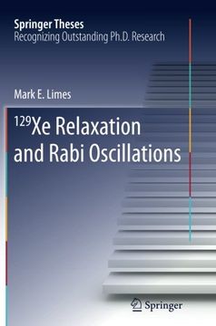 portada 129 Xe Relaxation and Rabi Oscillations (Springer Theses)