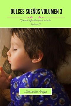 portada Dulces sueños Volumen 3: Cuentos infantiles para dormir