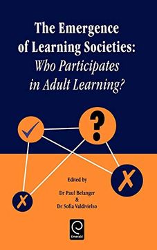 portada The Emergence of Learning Societies; Who Participates in Adult Learning (in English)