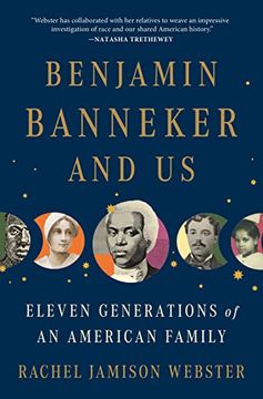 portada Benjamin Banneker and us: Eleven Generations of an American Family (en Inglés)